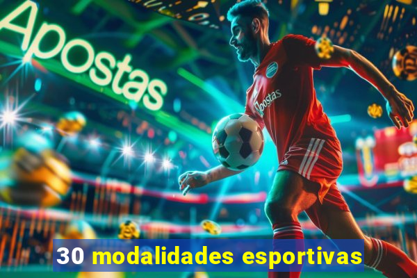 30 modalidades esportivas